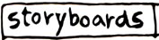 Link to Storyboards & conceptual art